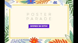 Poster Parade for Nov 3 2024 [upl. by Sylvester]