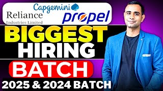 🔥Capgemini Hiring Again  Reliance amp Propel Hiring  Batch 2025 amp 2024🔥 [upl. by Annawyt]