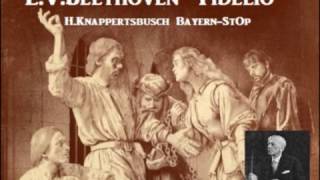 LVBeethoven quotFidelioquot  HKnappertsbusch BayernStOp  1961 [upl. by Ymma]