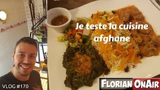 Je teste la cuisine afghane  VLOG 170 [upl. by Naired]