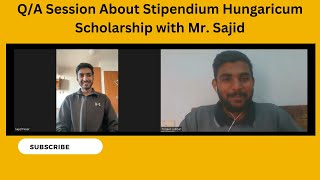 QA with Mr Sajid  Stipendium Hungaricum Scholarship  2024 [upl. by Enyawed]