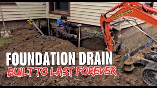 How to Install Exterior Foundation Drain that Lasts Forever [upl. by Blain868]