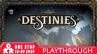 Destinies  Playthrough  with Jason [upl. by Tanney]