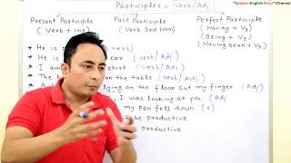 Present Past and Perfect Participles in English Grammar  PART 3 [upl. by Treve]