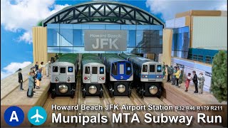 Munipals MTA Howard Beach JFK Airport Subway Run  quotTrain To The Planequot Ad R46 R32 R211 R179 [upl. by Elinor]