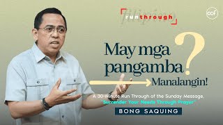 May Mga Pangamba Manalangin  Bong Saquing  Run Through [upl. by Sammie]