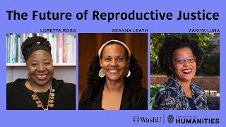 The Future of Reproductive Justice with Loretta Ross [upl. by Leilamag]