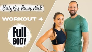 BodyKiss Power Week  WORKOUT 4  FULL BODY  WARMUP amp COOL DOWN  35 Min [upl. by Ryley504]