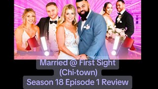 Married at First Sight Season 18 episode 1 Review [upl. by Page]