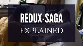 Redux Saga Explained The reduxsaga Tutorial [upl. by Noiemad]