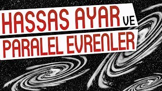 Hassas ayar ve paralel evrenler Sonsuz Evrenler  ODTÜ  Enis DOKO [upl. by Kile984]