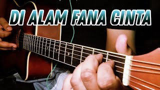 Fotograf  Di Alam Fana Cinta Tutorial gitar [upl. by Sewell]