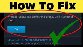 How To Fix Whoops Look Like Something Broke Well Try To Fix It So Please Try Again Later Blizzard [upl. by Eden914]