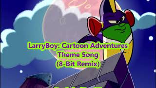 LarryBoy Cartoon Adventures Theme Song 8Bit Remix [upl. by Aloiv97]