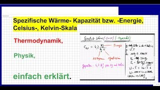 Spezifische WärmeKapazität bzw Energie Teil 1 Thermodynamik Grundlagen [upl. by Bernie]