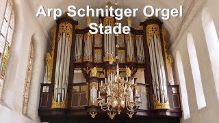 Arp Schnitger Orgel in Stade in der St Cosmae et Damiani Kirche [upl. by Airdna]