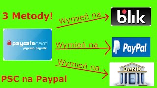 Jak wymienić Paysafecard PSC na Paypal  Blik  Konto Bankowe 3 Metody  Z Kod Ariowit  5 [upl. by Atkins]