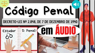 Código Penal em ÁUDIO  DA APLICAÇÃO DA LEI PENAL e DO CRIME  Do art 1º ao 25 [upl. by Alyar665]