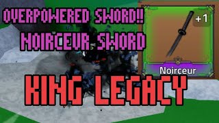 new OP SWORD noirceur sword in King Legacy  King Legacy 48🎃🍬 [upl. by Riobard]