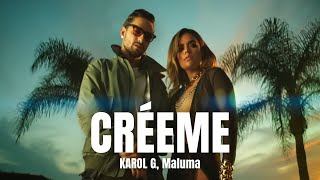 KAROL G Maluma  Créeme LetraLyrics [upl. by Swithin]