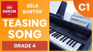 Teasing Song  Béla Bartók  ABRSM Piano Grade 4 C1 2021 amp 2022 Syllabus [upl. by Air]