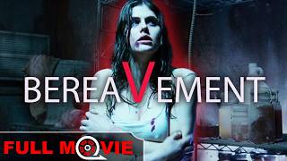 🎥 Bereavement 2010  Crime Horror  Full Movie  Alexandra Daddario [upl. by Nahn11]