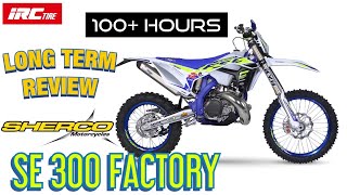 2020 Sherco SE 300 Factory 100 Hour Long Term Review [upl. by Faria577]