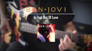 Bon Jovi  In And Out Of Love Guitar Cover [upl. by Eilis]