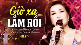 NỔI DA GÀ Khi Nghe Hạ Vy Live Giờ Xa Lắm Rồi  Nụ Cười Vàng 2024 [upl. by Htabazile]