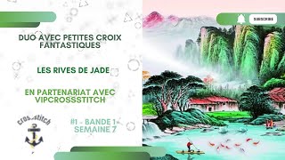 les rives de jade  bande 1  semaine 7 [upl. by Kitchen]