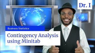 Contingency Analysis using Minitab 19  Business Statistics [upl. by Tiossem]