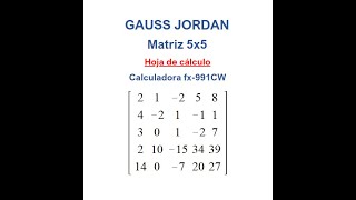 CALCULADORAS  Método de GaussJordan utilizando fx991CW  Ejemplo1 [upl. by Nwahsud]