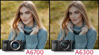 Sony A6700 Vs Sony A6300  Camera Test Comparison [upl. by Epperson]