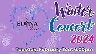 Edina Choirs Winter Concert 2024  Tuesday 600pm [upl. by Hametaf]