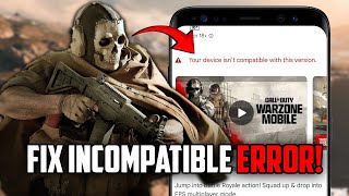 How to FIX Device Incompatible Error  Download Warzone Mobile 🔥 [upl. by Amersham749]