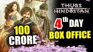 Thugs Of Hindostan CROSSED 100 CRORE  4th Day Collection  Box Office  Aamir Amitabh Katrina [upl. by Eatnoid]