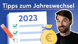 15 finanzielle ToDos die du zum Jahreswechsel beachten solltest [upl. by Eimor824]