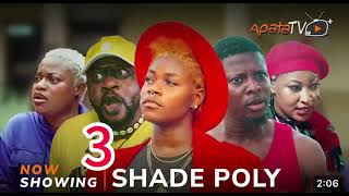 Shade Poly 3  Latest Yoruba Movie 2024 Drama  Odunlade Adekola  Arinola OdubeleVicky Kolawole [upl. by Oiluarb]