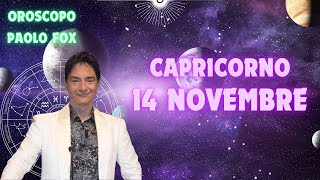 Capricorno ♑️ LOroscopo di Paolo Fox  14 Novembre 2024  Amore e lavoro in sintonia [upl. by Torhert]