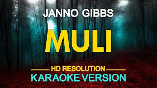 MULI  Janno Gibbs Rodel Naval 🎙️  KARAOKE  🎶 [upl. by Lorelie]