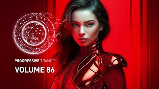 PROGRESSIVE VOCAL TRANCE VOL 86 FULL SET [upl. by Roberts95]