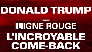 Ligne Rouge  Trump lIncroyable ComeBack BFMTV du 08112024 [upl. by Hoenack]