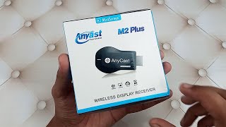 How To Setup Anycast M2 Plus  Connect To TV Full Tutorial With Unboxing [upl. by Ranique]