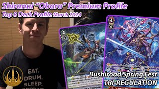 Shiranui “Oboro” Premium Deck Profile  Top 8 BSF Tri Regulation [upl. by Asela]