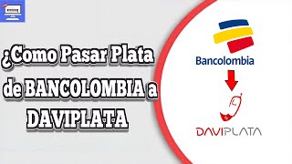 Cómo enviar plata de Bancolombia a Davivienda✅ [upl. by Yesdnik400]