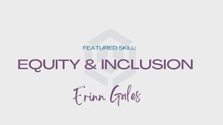 SKILL UP WITH ERINN GALES OF THE NSA  EQUITY AND INCLUSION [upl. by Africa]