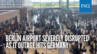 Berlin airport severely disrupted as IT outage hits Germany [upl. by Dhumma]