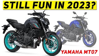 2023 Yamaha MT07  Is it still FUN in 2023 [upl. by True]