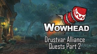 Drustvar  BFA Alpha  Alliance Quests Part 2 [upl. by Adnawyek]