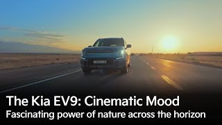 The Kia EV9 Cinematic Mood  Fascinating power of nature across the horizon [upl. by Trebuh]